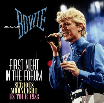 DAVID BOWIE / FIRST NIGHT IN THE FORUM SERIOUS MOONLIGHT US TOUR 1983 (2CDR)