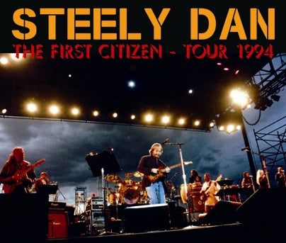 STEELY DAN / THE FIRST CITIZEN TOUR (4CDR)