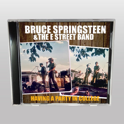 BRUCE SPRINGSTEEN / HAVING A PARTY IN COLLEGE (1CDR)