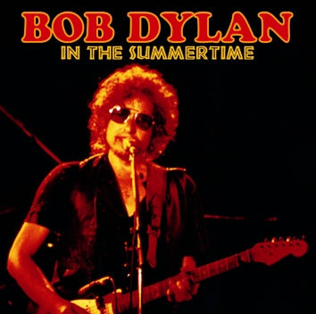 BOB DYLAN / IN THE SUMMERTIME (2CDR)