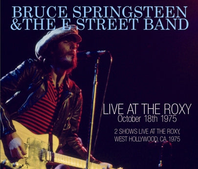 BRUCE SPRINGSTEEN / EN DIRECTO EN EL ROXY 18 de octubre de 1975 (3CDR)