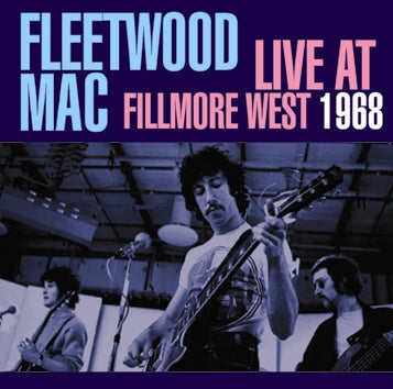 FLEETWOOD MAC / LIVE AT FILLMORE WEST 1968 (2CDR)