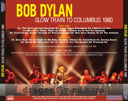 BOB DYLAN / SLOW TRAIN TO COLUMBUS 1980 (2CDR)