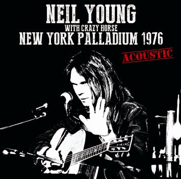 NEIL YOUNG / NEW YORK PALLADIUM 1976 (1CDR)