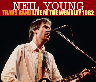 NEIL YOUNG / LIVE AT WEMBLEY 1982 (4CDR)