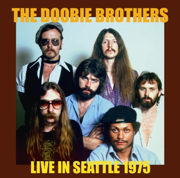DOOBIE BROTHERS / LIVE IN SEATTLE 1975 (2CDR)
