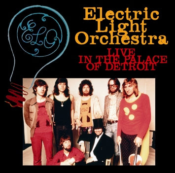 ELECTRIC LIGHT ORCHESTRA / LIVE IN THE PALACE OF DETROIT (1CDR)