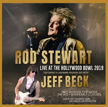 ROD STEWART & JEFF BECK / LIVE AT THE HOLLYWOOD BOWL 2019 (2CDR)