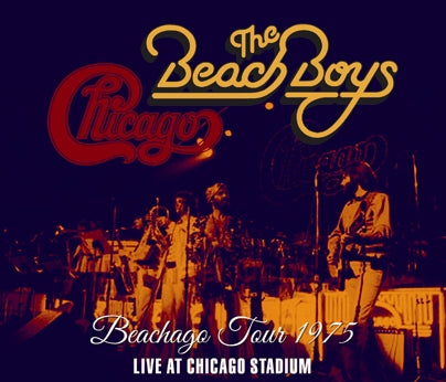 THE BEACH BOYS & CHICAGO / BEACHAGO TOUR 1975 LIVE AT CHICAGO STADIUM (3CDR)