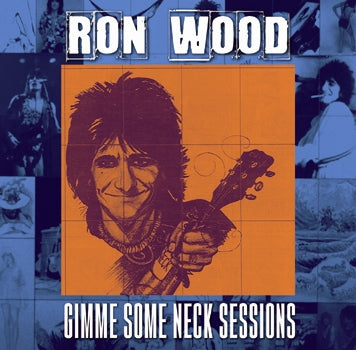 RON WOOD / GIMME SOME NECK SESSIONS (1CDR)