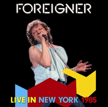 FOREIGNER / LIVE IN NEW YORK 1985 Soundobard (1CDR)