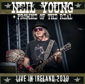 NEIL YOUNG + PROMISE OF THE REAL / LIVE IN IRELAND 2019 SOUNDBOARD (2CDR)