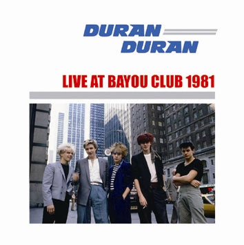 DURAN DURAN / LIVE AT BAYOU CLUB 1981 Soundboard (1CDR)