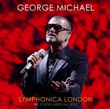 GEORGE MICHAEL / SYMPHONICA LONDON: LIVE AT ROYAL ALBERT HALL 2012 Soundobard (1CDR)
