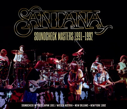SANTANA / SOUNDCHECK MASTERS 1991-1992 SOUNDBOARD (3CDR)