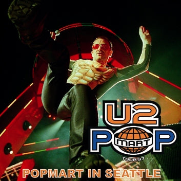U2 / POPMART IN SEATTLE (2CDR)