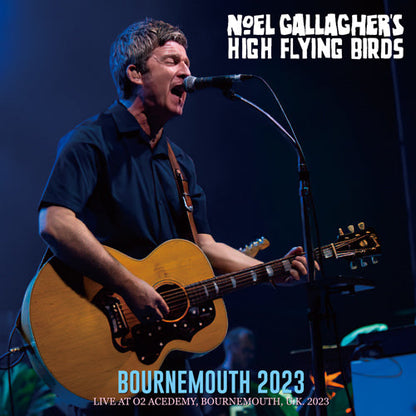 NOEL GALLAGHER'S HIGH FLYING BIRDS / BOURNEMOUTH 2023 (1CDR)