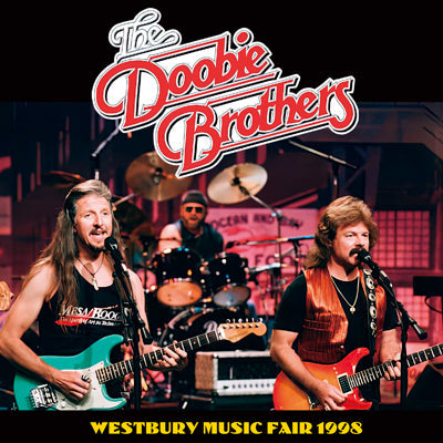 DOOBIE BROTHERS / WESTBURY MUSIC FAIR 1998 SOUNDBOARD (2CDR)