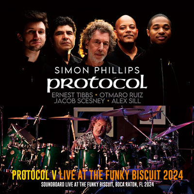 SIMON PHILLIPS & PROTOCOL / PROTOCOL V LIVE AT THE FUNKY BISCUIT 2024  SOUNDBOARD (2CDR)