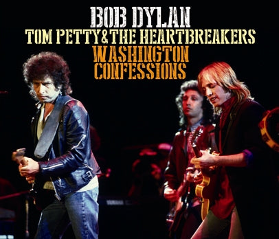 BOB DYLAN + TOM PETTY / WASHINGTON CONFESSIONS (3CDR)