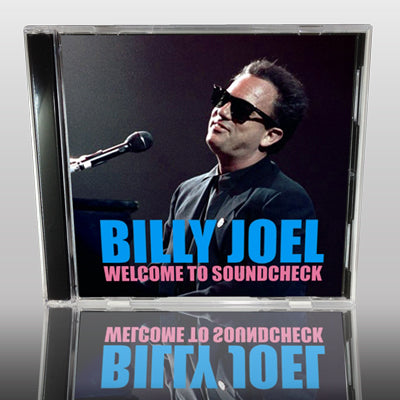 BILLY JOEL / WELCOME TO SOUNDCHECK Soundboard (1CDR)