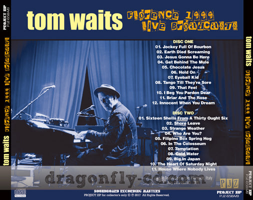 TOM WAITS / FLORENCE 1999 LIVE BROADCASTS SOUNDBOARD (2CDR)