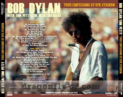 BOB DYLAN WITH TOM PETTY / TRUE CONFESSIONS AT RFK STADIUM Soundboard (2CDR)