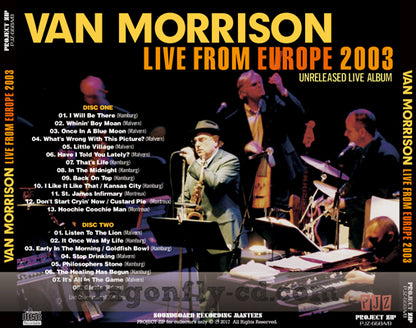 VAN MORRISON / LIVE FROM EUROPE 2003 SOUNDBOARD (2CDR)