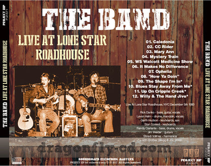 THE BAND / LIVE AT LONE STAR ROADHOUSE Soundboard (1CDR)