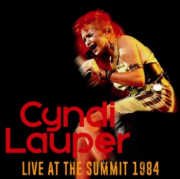 CYNDI LAUPER / EN VIVO EN LA CUMBRE 1984 Soundboard (2 CDR)