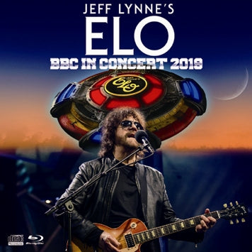 Ripresa PRO della soundboard di ELO / BBC IN CONCERT 2019 di JEFF LYNNE (1CDR+1BDR)
