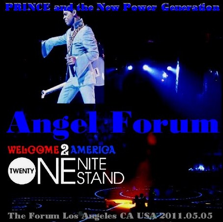Prince / Welcome 2 America Twenty One Night Stand The Forum Los Angeles 2011.05.05 (2CDR)