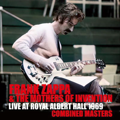 FRANK ZAPPA & THE MOTHERS OF INVENTION / LIVE AT ROYAL ALBERT HALL 1969 COMBINED MASTERS (2CDR)