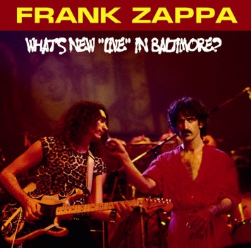 FRANK ZAPPA / WHAT'S NEW "LIVE" IN BALTIMORE? Soundboard (2CDR)