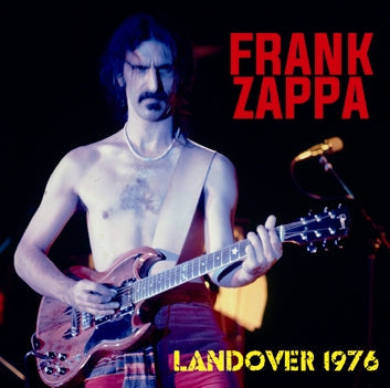 FRANK ZAPPA / LANDOVER 1976 (1CDR)