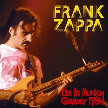 FRANK ZAPPA / LIVE IN MUNICH, GERMANY 1984 (2CDR)