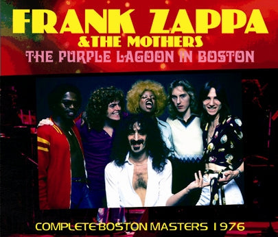 FRANK ZAPPA / THE PURPLE LAGOON IN BOSTON (3CDR)