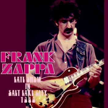 FRANK ZAPPA / LATE SHOW IN SALT LAKE CITY 1980 Soundboard (1CDR)