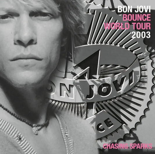 BON JOVI / CHASING SPARKS Osaka Dome 2003 (2CDR)