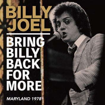 BILLY JOEL / BRING BILLY BACK FOR MORE Soundboard (2CDR)