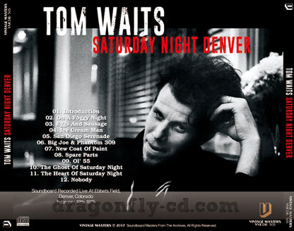 TOM WAITS / SATURDAY NIGHT DENVER SOUNDBOARD (1CDR)