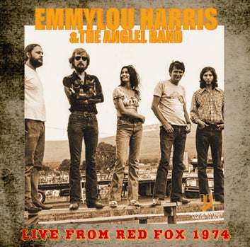 EMMYLOU HARRIS &amp; THE ANGLEL BAND / LIVE FROM RED FOX 1974 Soundboard (2CDR)