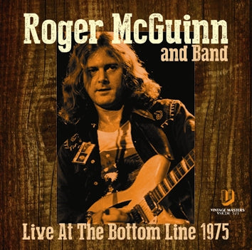 ROGER McGUINN and Band / LIVE AT THE BOTTOM LINE 1975 SOUNDBOARD (1CDR)