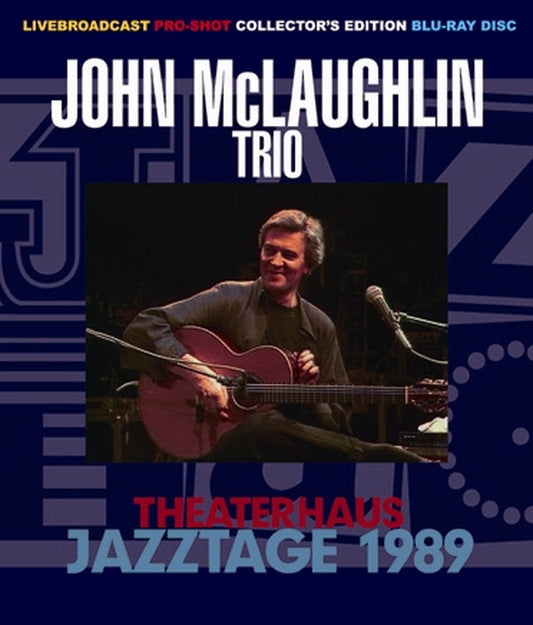 JOHN McLAUGHLIN TRIO / THEATERHAUS JAZZTAGE 1989 (1BD)