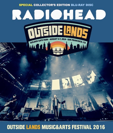 RADIOHEAD / OUTSIDE LANDS MUSIC & ARTS FESTIVAL 2016 (1BDR)
