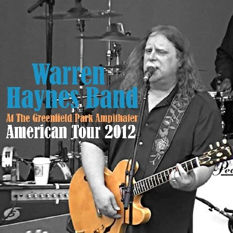 Warren Haynes band / USA Tour 2012 Greenfield Park Ampithater (2CDR)