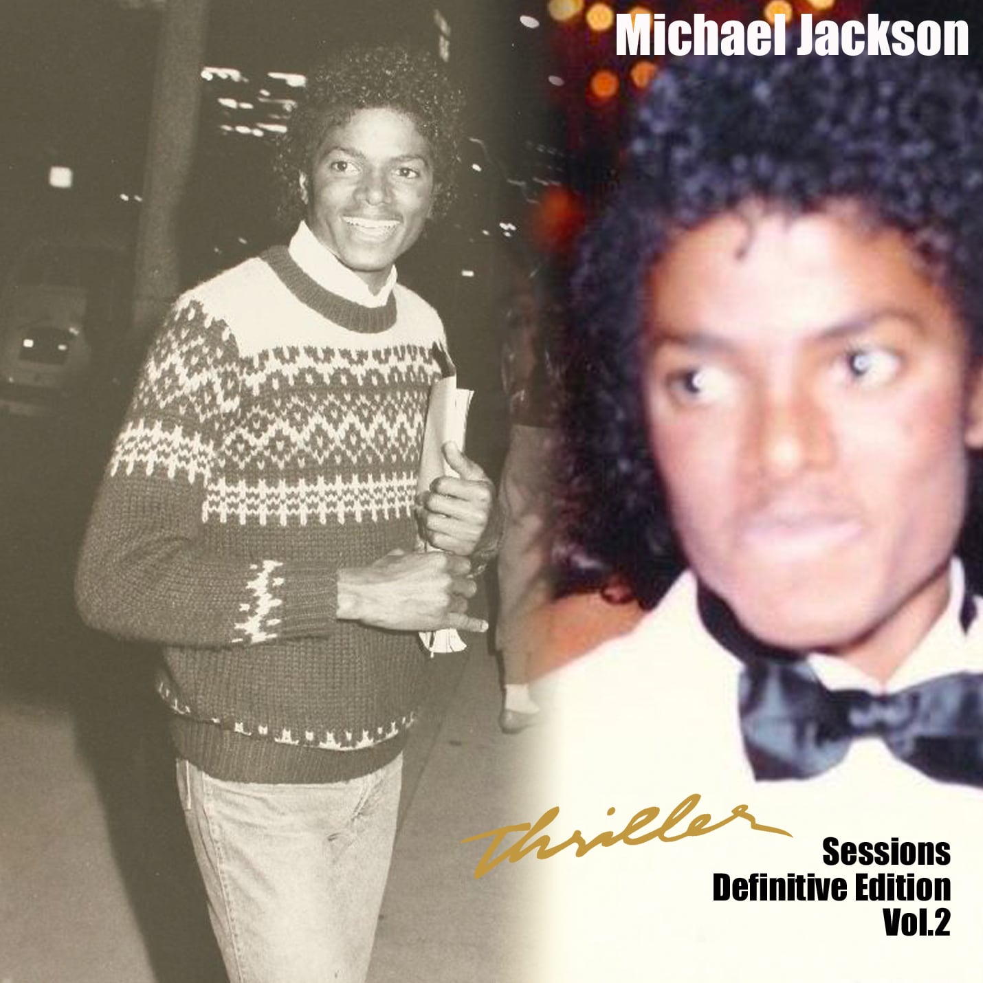 Michael Jackson / Thriller Sessions Edición Definitiva Vol. 2 (1 CD)