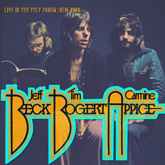Beck, Bogert & Appice / American Tour 1973 The Felt Forum (2CDR)
