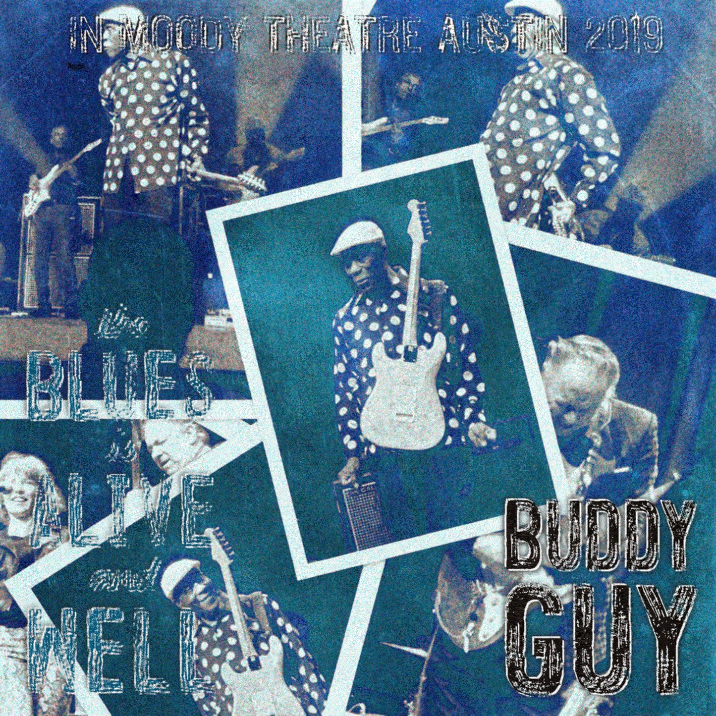 Buddy Guy / The Blues Is Alive And Well Tour 2019 Moody Theatre (2CDR)