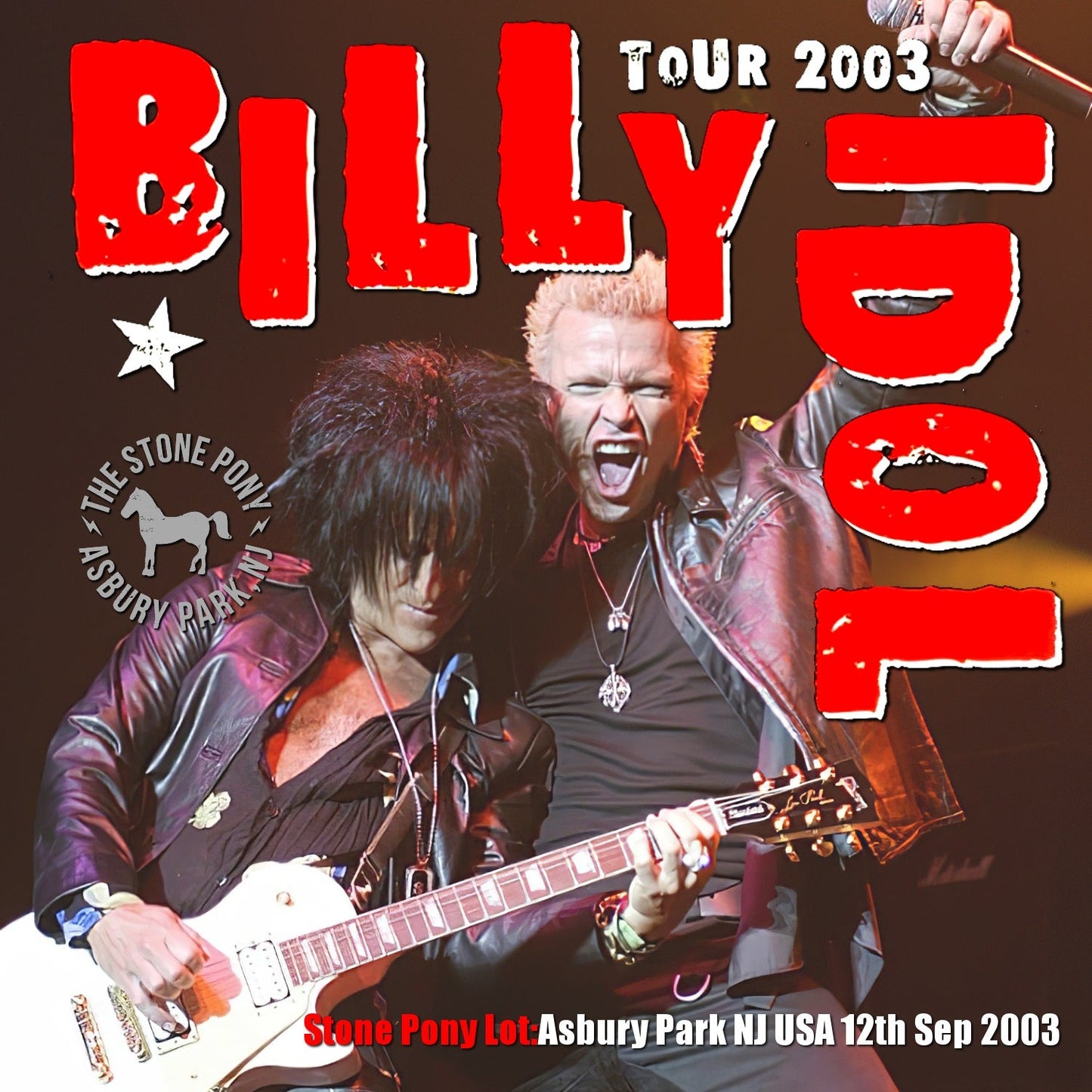 Billy Idol / US Tour2003 Stone Pony Lot Asbury Park NJ USA 12th Sep 2003 (2CDR)